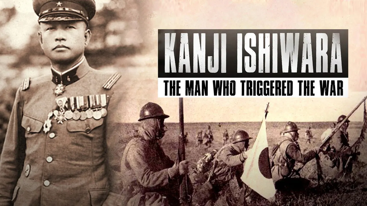 Cena de Kanji Ishiwara: The Man Who Triggered the War (2012)