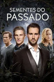 Pôster de Sementes do Passado