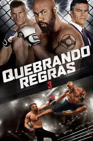 Pôster de Quebrando Regras 3: Não Se Rendam