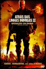 Pôster de Atrás das Linhas Inimigas 3: Operação Colômbia