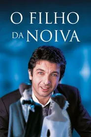 Pôster de O Filho da Noiva