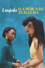 Pôster de Umjolo: O Amor Não Tem Cura