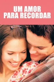 Pôster de Um Amor para Recordar