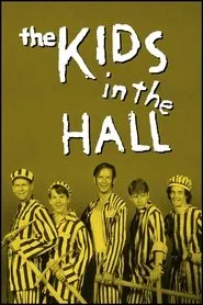 Pôster de The Kids in the Hall