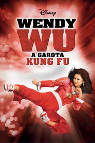 Pôster de Wendy Wu: A Garota Kung-Fu