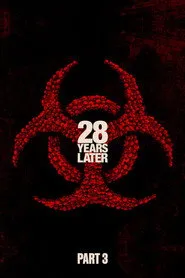 Pôster de 28 Years Later: Part III