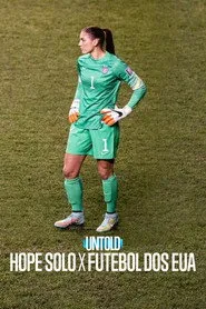 Pôster de Untold: Hope Solo x Futebol dos EUA
