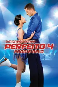 Pôster de Um Casal Quase Perfeito - Fogo e Gelo