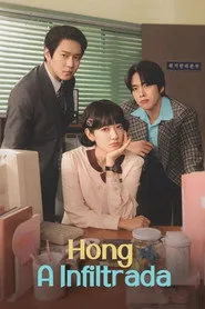 Pôster de Hong A Infiltrada