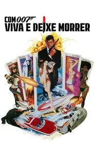 Pôster de Com 007 Viva e Deixe Morrer