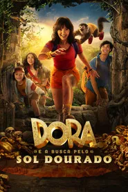 Pôster de Dora e a Busca pelo Sol Dourado