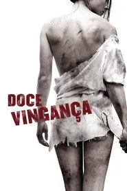 Pôster de Doce Vingança