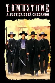 Pôster de Tombstone: A Justiça Está Chegando