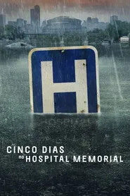 Pôster de Cinco Dias no Hospital Memorial