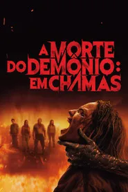 Pôster de A Morte do Demônio: Em Chamas