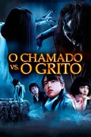 Pôster de O Chamado vs. O Grito
