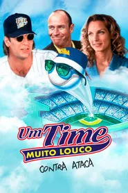 Pôster de Um Time Muito Louco Contra-Ataca