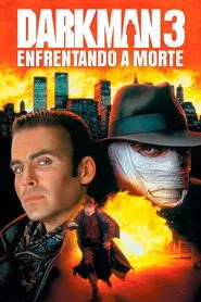 Pôster de Darkman 3: Enfrentando a Morte