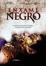 Pôster de Enxame Negro