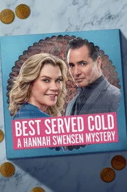 Pôster de Best Served Cold: A Hannah Swensen Mystery