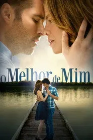 Pôster de O Melhor de Mim