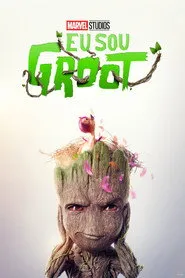 Pôster de Eu Sou Groot