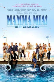 Pôster de Mamma Mia!: Lá Vamos Nós de Novo