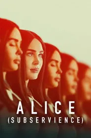 Pôster de Alice: Subservience