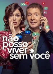 Pôster de Não Posso Viver Sem Você