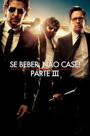 Pôster de Se Beber, Não Case! Parte III
