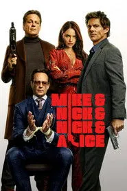 Pôster de Mike & Nick & Nick & Alice