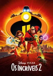 Pôster de Os Incríveis 2