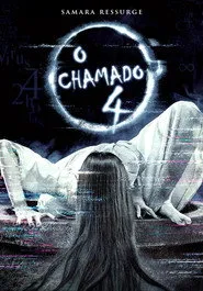 Pôster de O Chamado 4: Samara Ressurge