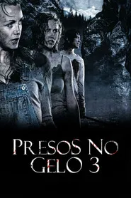 Pôster de Presos no Gelo 3 - O Início
