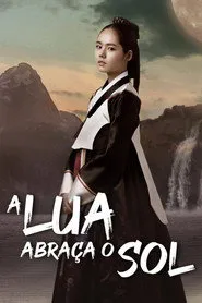 Pôster de A Lua Abraça o Sol