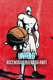 Pôster de UNTOLD: Ascensão e Queda da AND1