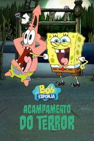 Pôster de Bob Esponja: Acampamento do Terror