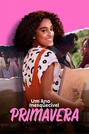 Pôster de Um Ano Inesquecível - Primavera