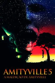 Pôster de Amityville 5: A Maldição de Amityville