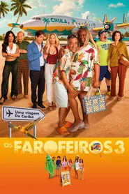 Pôster de Os Farofeiros 3