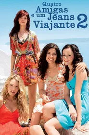 Pôster de Quatro Amigas e um Jeans Viajante 2