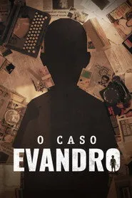 Pôster de O Caso Evandro