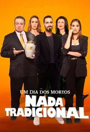 Pôster de Um Dia dos Mortos Nada Tradicional