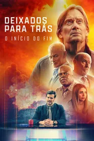 Pôster de Deixados para Trás: O Ínicio do Fim