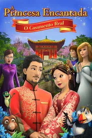 Pôster de A Princesa Encantada: O Casamento Real