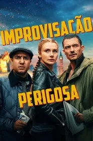 Pôster de Improvisação Perigosa