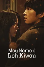 Pôster de Meu Nome é Loh Kiwan