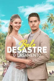 Pôster de Belo Desastre: O Casamento