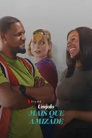 Pôster de Umjolo: Mais que Amizade