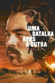 Pôster de Uma Batalha Após a Outra